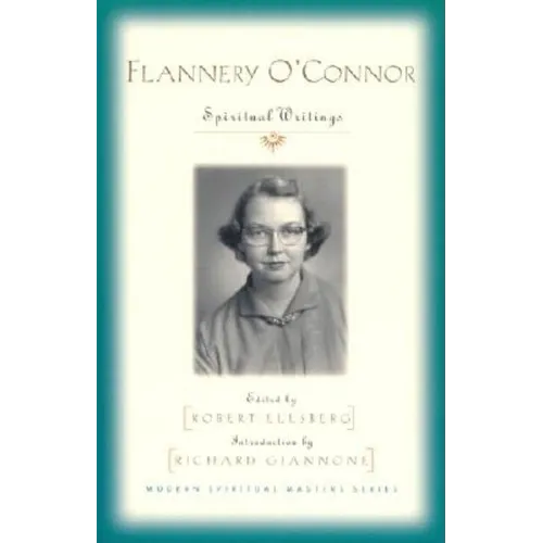 Flannery O'Connor: Spiritual Writings - Paperback