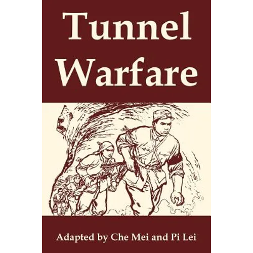 Tunnel Warfare - Paperback