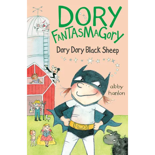 Dory Fantasmagory: Dory Dory Black Sheep - Paperback