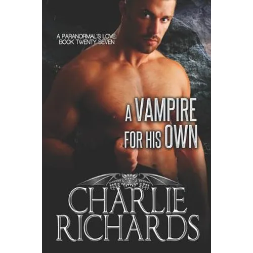 A Vampire for His Own - Paperback