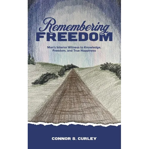 Remembering Freedom - Paperback