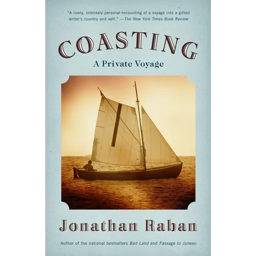 Coasting: A Private Voyage - Paperback