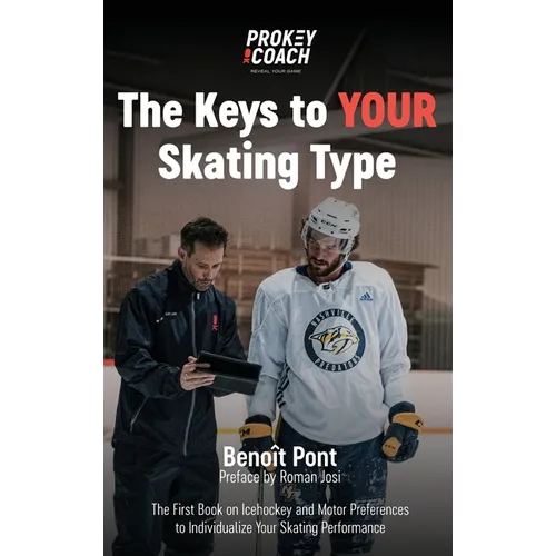The Keys to Your Skating Type - Hardcover