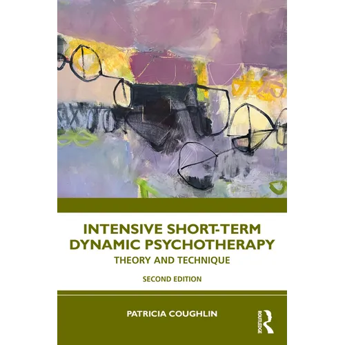 Intensive Short-Term Dynamic Psychotherapy: Theory and Technique - Paperback