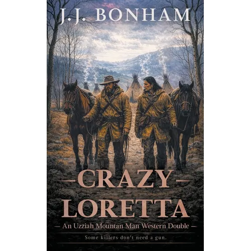Crazy Loretta: A Western Double - Paperback