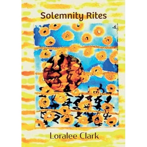Solemnity Rites - Paperback