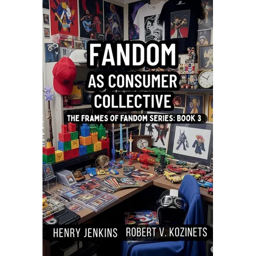 Fandom as Consumer Collective - Paperback