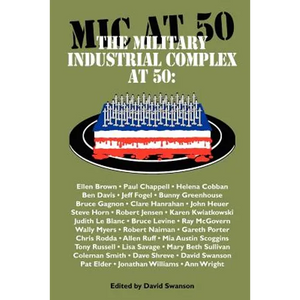 The Military Industrial Complex at 50 - Paperback