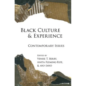 Black Culture and Experience: Contemporary Issues - Paperback