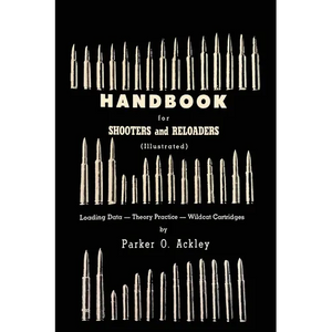 Handbook for Shooters and Reloaders - Paperback