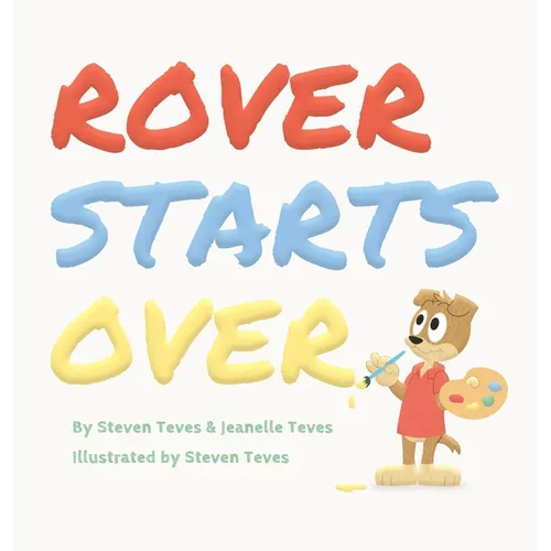 Rover Starts Over - Hardcover