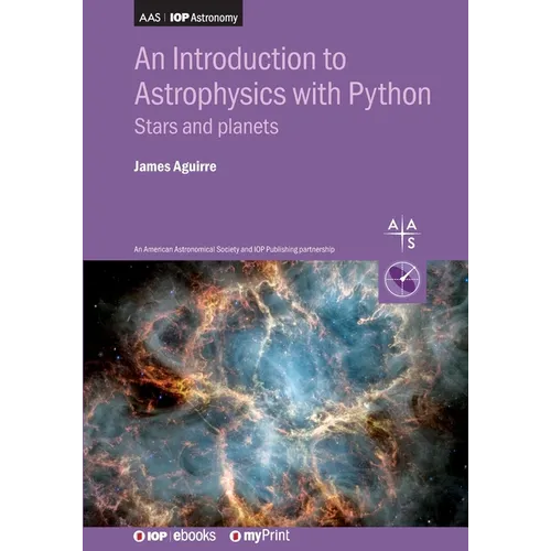 An Introduction to Astrophysics with Python: Stars and planets - Paperback