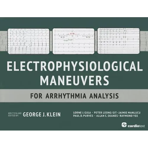 Electrophysiological Maneuvers for Arrhythmia Analysis - Paperback