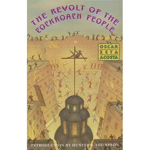 The Revolt of the Cockroach People - Paperback