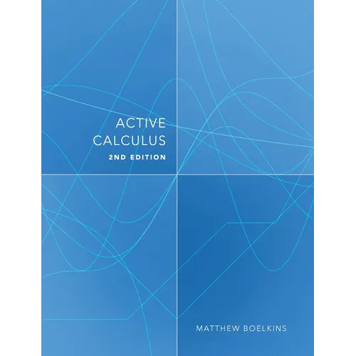 Active Calculus: Single Variable - Paperback