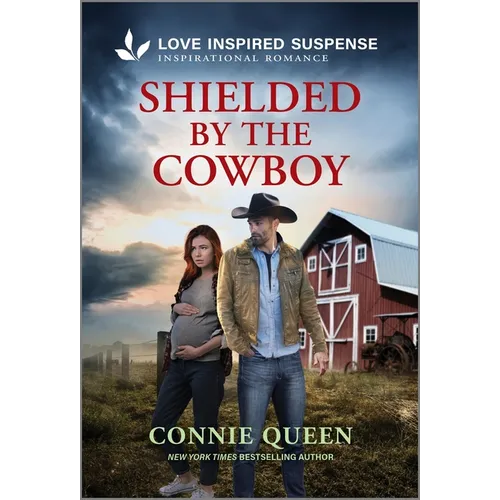 Shielded by the Cowboy - Mass Market Paperbound