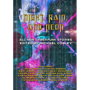 Night, Rain, And Neon - Paperback