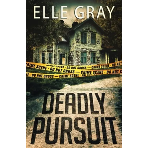 Deadly Pursuit: (Arrington Mystery) - Paperback