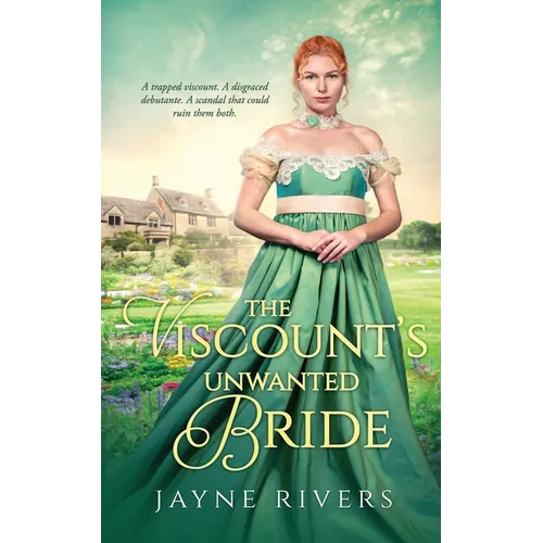 The Viscount's Unwanted Bride - Paperback