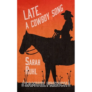 Late, a Cowboy Song - Paperback