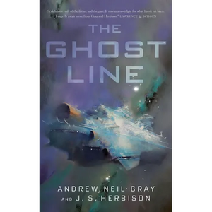 The Ghost Line: The Titanic of the Stars - Paperback