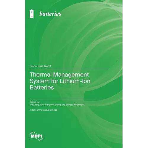 Thermal Management System for Lithium-Ion Batteries - Hardcover