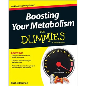 Boosting Your Metabolism for Dummies - Paperback