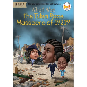 What Was the Tulsa Race Massacre of 1921? - Paperback