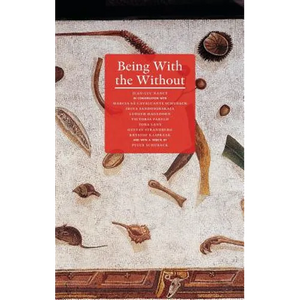 Being with the Without - Hardcover