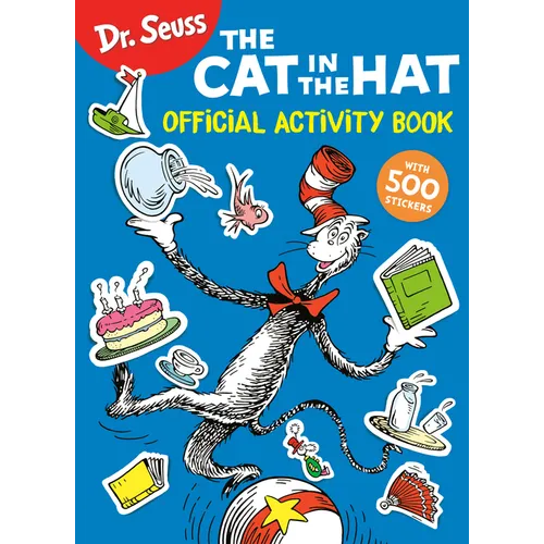 Dr. Seuss: The Cat in the Hat Official Activity Book with 500 Stickers - Paperback