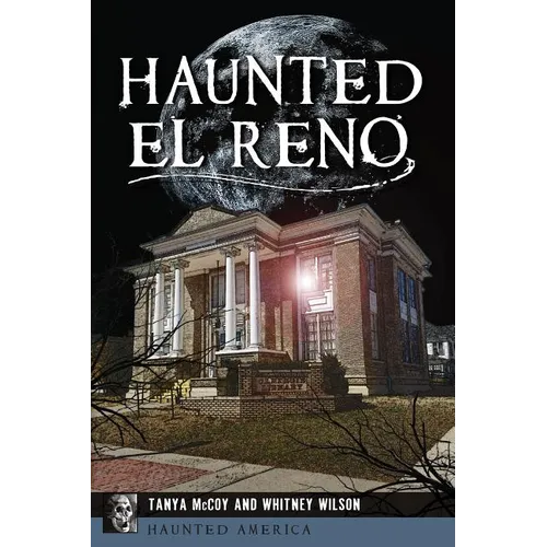 Haunted El Reno - Paperback