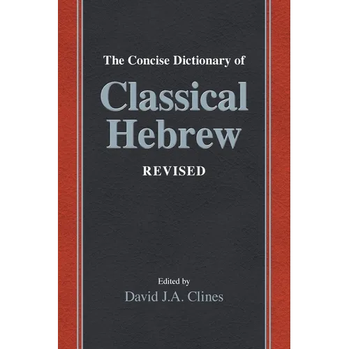 The Concise Dictionary of Classical Hebrew Revised - Paperback