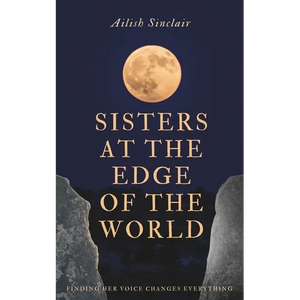 Sisters at the Edge of the World - Paperback