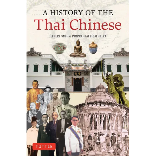 A History of the Thai Chinese - Paperback