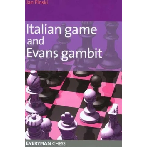 Italian Game & Evans Gambit - Paperback