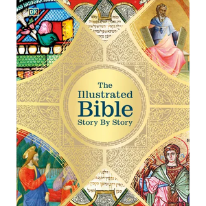 The Illustrated Bible: Story by Story - Hardcover