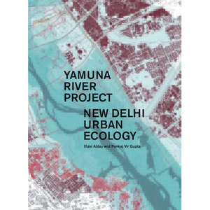 Yamuna River Project - Hardcover
