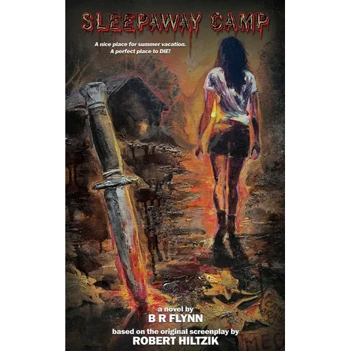 Sleepaway Camp: The Novelization - Paperback