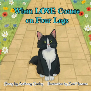 When LOVE Comes on Four Legs - Paperback
