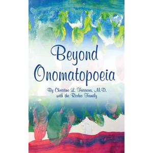 Beyond Onomatopoeia - Hardcover