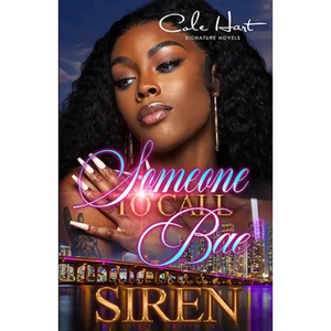 Someone To Call Bae: An African American Urban Romance - Paperback