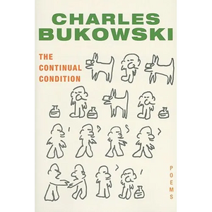 The Continual Condition: Poems - Paperback
