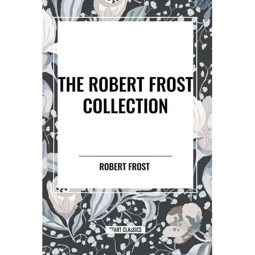 The Robert Frost Collection - Paperback