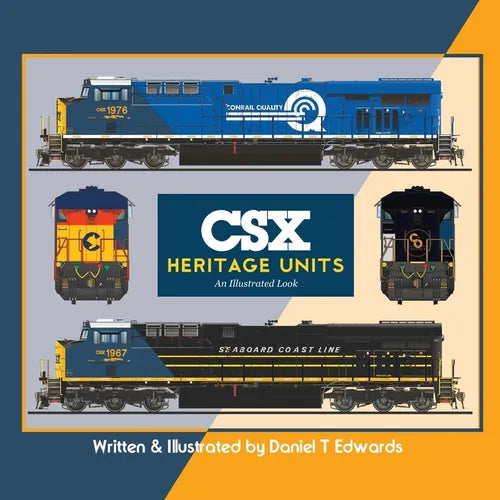 CSX Heritage Locomotives: An Illustrated Look - Paperback