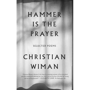 Hammer Is the Prayer: Selected Poems - Paperback