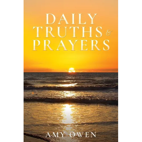 Daily Truths & Prayers - Paperback