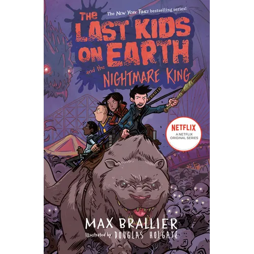 The Last Kids on Earth and the Nightmare King - Hardcover
