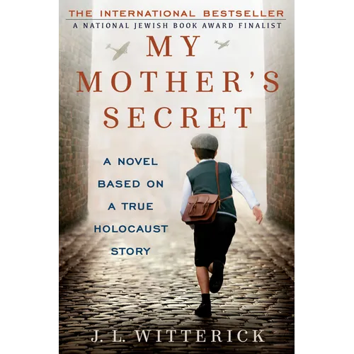 My Mother's Secret: Based on a True Holocaust Story - Paperback