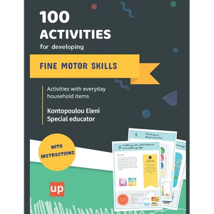 100 activities for developing fine motor skills: Develop fine motor skills through simple activities - Paperback