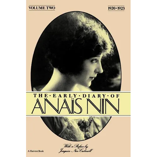 The Early Diary of Anais Nin, Vol. 2 (1920-1923) - Paperback